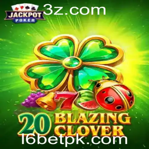 Explorando o Mundo de 20BlazingClover: Uma Aventura de Sorte e Estratégia
